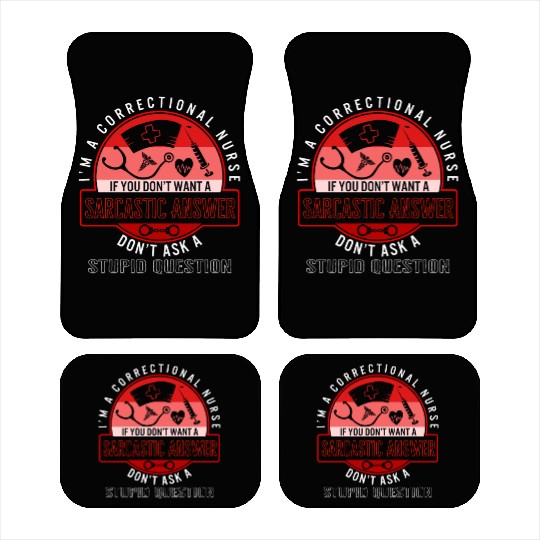 Nurse Car Mats, I'm A Correctional Nurse Hand Cuffs