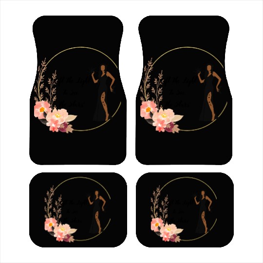 Lift The Light To See The Stars Car Mats