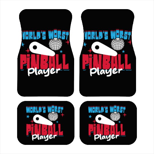 World s Worst Pinball Player Car Mats