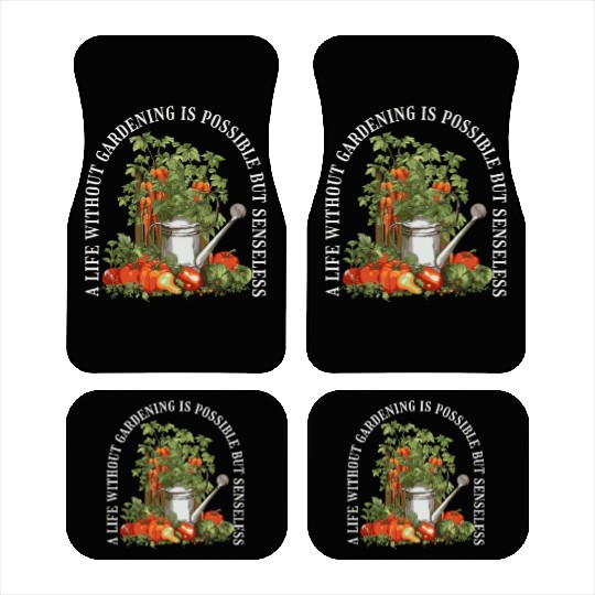 Gardening Garden-plants Florists-Gardener sayings Car Mats