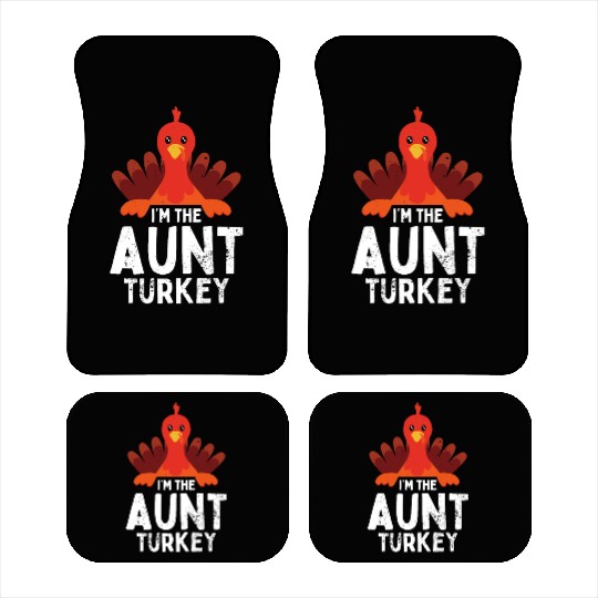 I'm the Aunt Turkey Car Mats