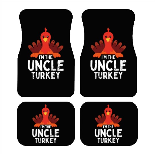 I'm the Uncle Turkey Car Mats