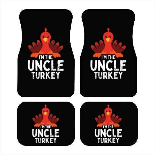I'm the Uncle Turkey Car Mats