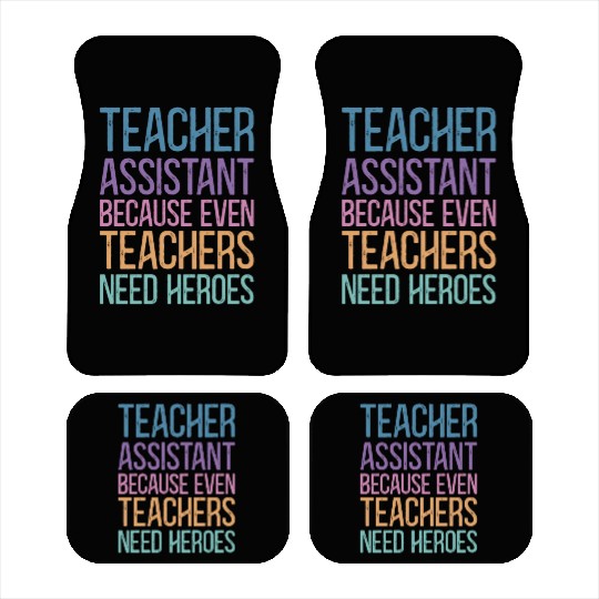 Teacher Assistant Car Mats