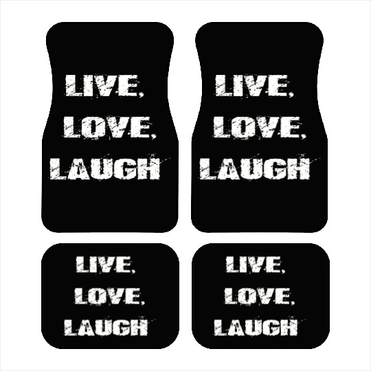 live love laugh Car Mats