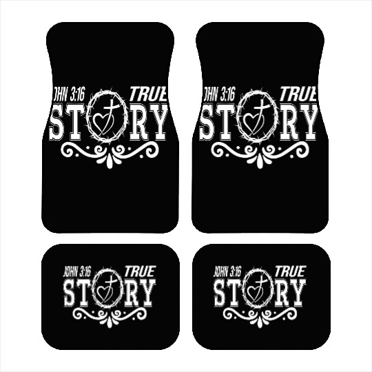True Story John 3:16 Love Jesus Christian Car Mats