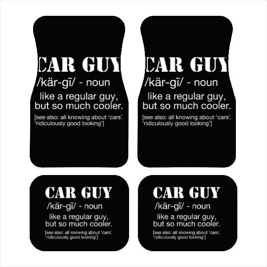 Car Guy Definition Funny Car Guy Car Mats