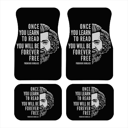 Frederick Douglass Inspirational Quote Once You Car Mats