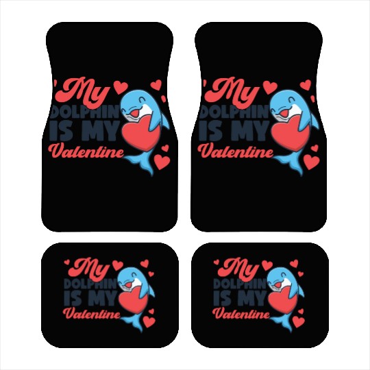 Dolphin Valentines Day My Dolphin Car Mats