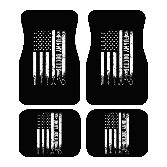 Funny Doctor US Flag - Hospital Doctor Car Mats