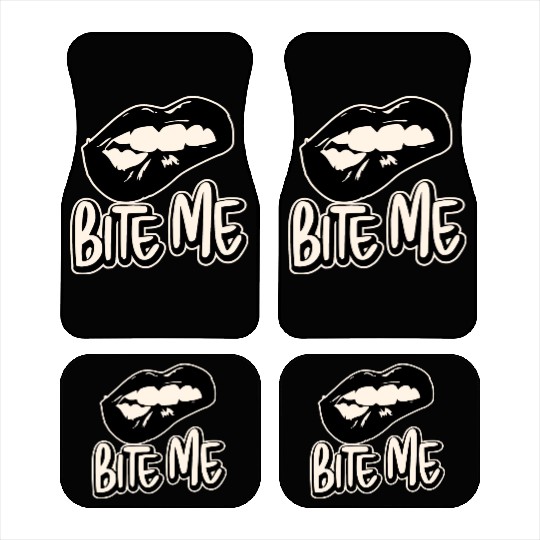Bite Me ©WhiteTigerLLC.Com LIKE US ON FACEBOOK Car Mats
