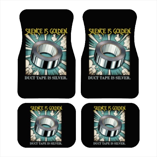 Hilarious Silence is Golden Car Mats
