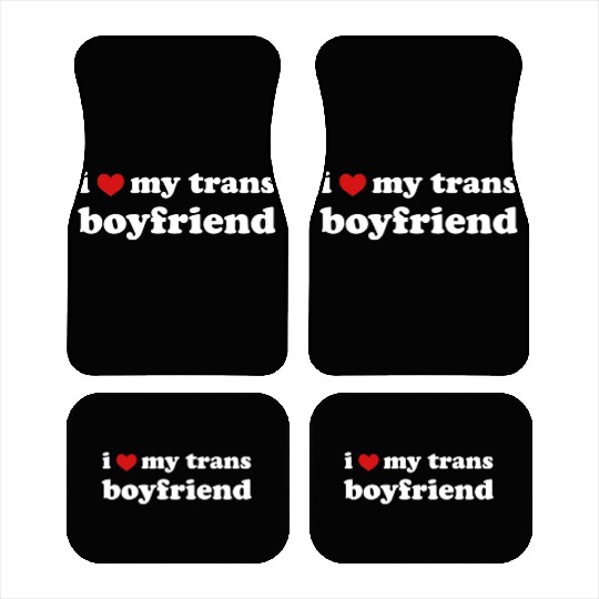 I Love My Trans Boyfriend Transgender Car Mats