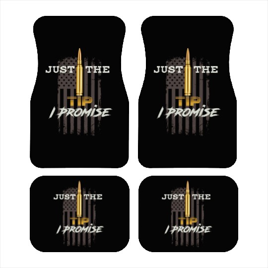 Just The Tip I Promise Car Mats
