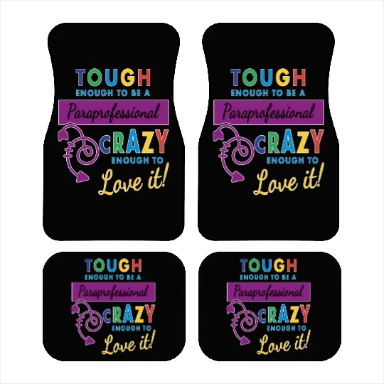 Teacher Assistant For Paraprofessional Car Mats