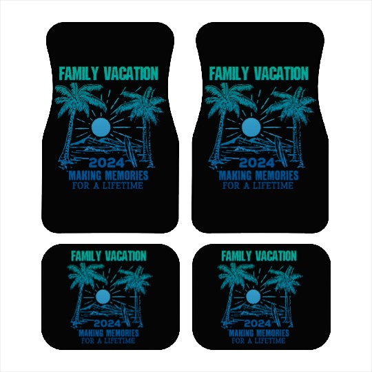 Family Vacation 2024 Making Memories Car Mats