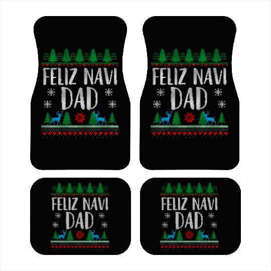 Feliz NAVIDad Funny Holiday Ugly Christmas Themed Car Mats