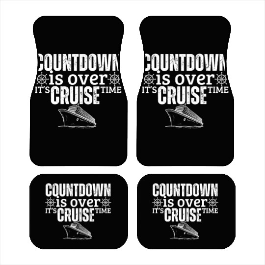 Cruise Ship It's Cruise Time Cruise Car Mats