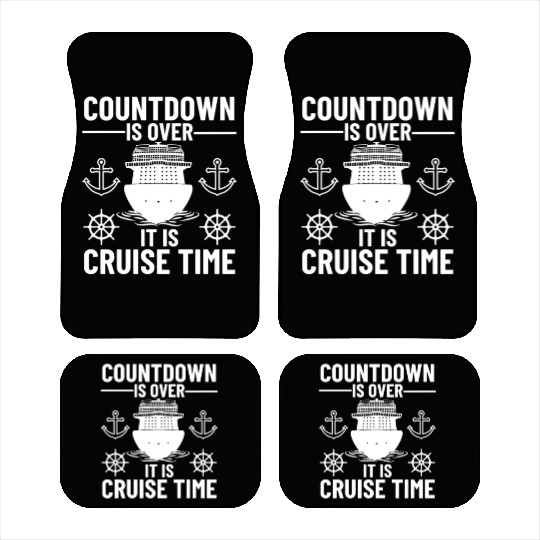 Cruise Ship It's Cruise Time Cruise Car Mats