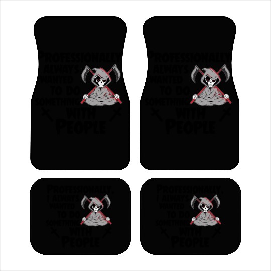 Grim Reaper Funny, Working With People Car Mats