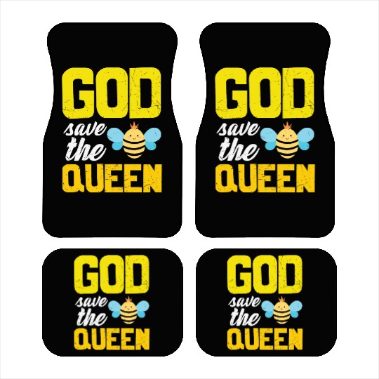 Earth Quote God Save The Queen Bee Car Mats