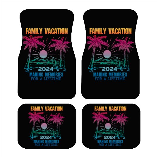 Family Vacation 2024 Making Memories Car Mats