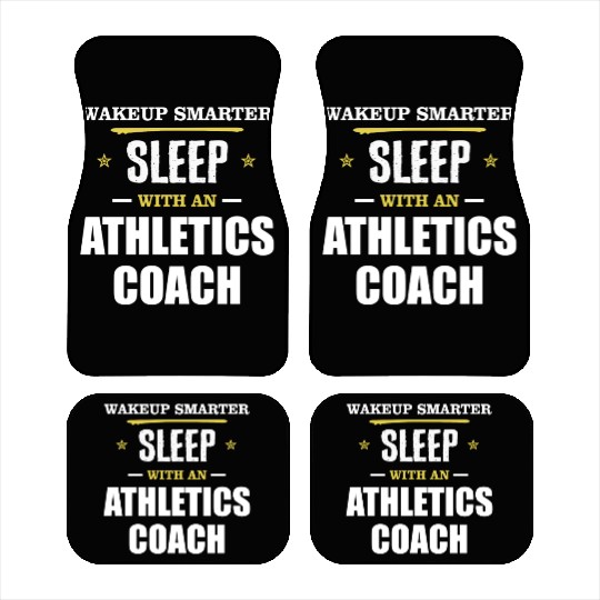 Wakeup Smarter Sleep WIth Athletics Coach Gift Car Mats