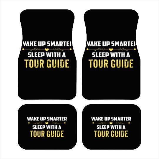 Wake Up Smarter Sleep With A TOUR GUIDE Car Mats