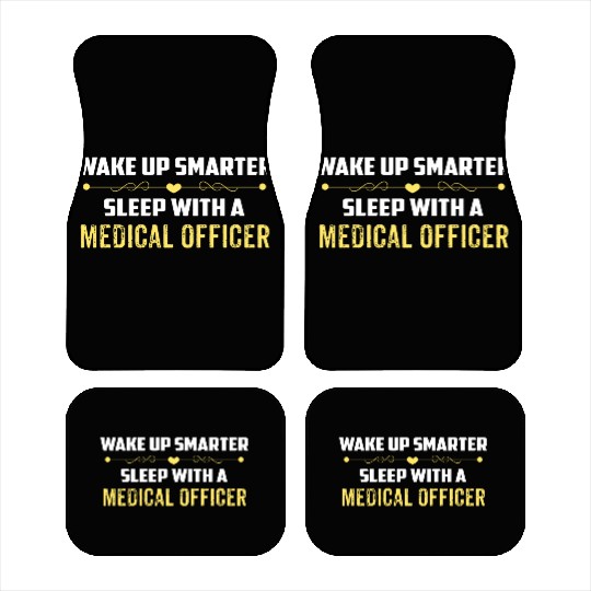 Wake Up Smarter Sleep With A MEDICAL OFFICER Car Mats