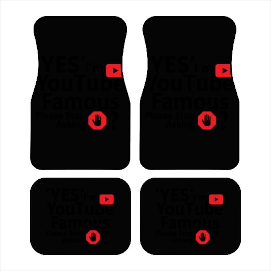 Yes I m YouTube Famous Car Mats