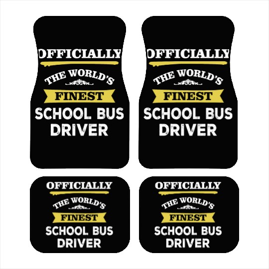 The World's Finest School Bus Driver Car Mats