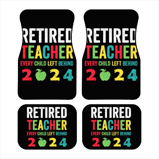 Retired Teacher EST 2024 Car Mats