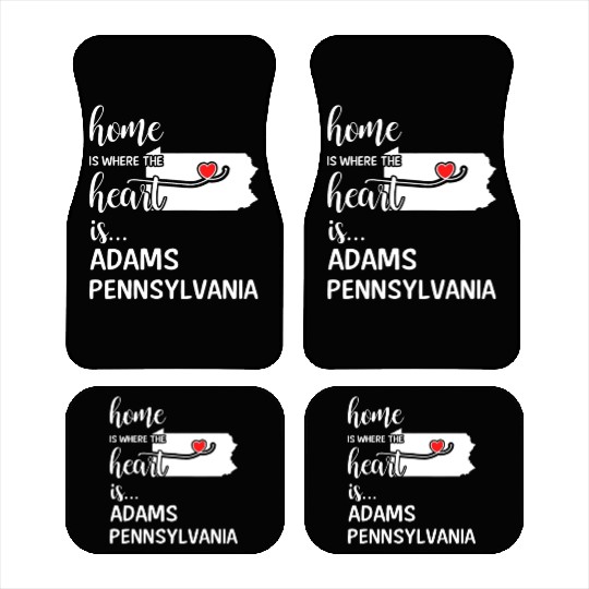 Adams County Pennsylvania Is Where My Heart Is Car Mats