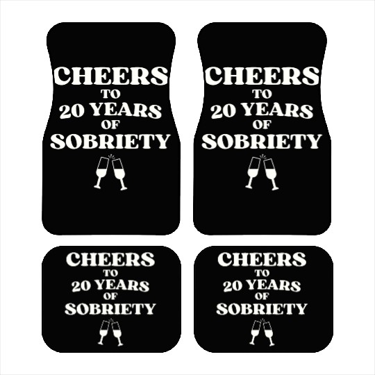 Cheers to 20 YEARS of Sobriety Sober Humor Fun Cel Car Mats