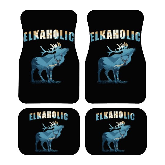 Elk Hunting Elkaholic Hunters Car Mats