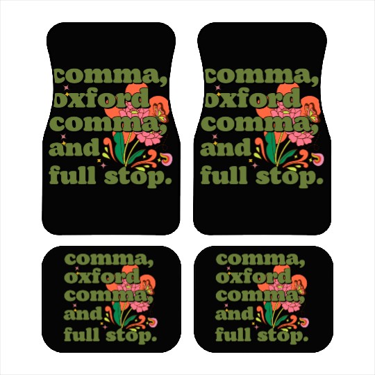 Oxford comma. For grammar students and teachers Car Mats
