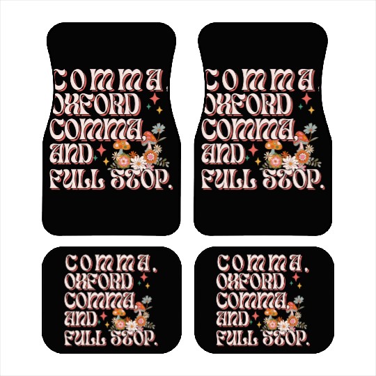 Oxford comma. For grammar students and teachers Car Mats