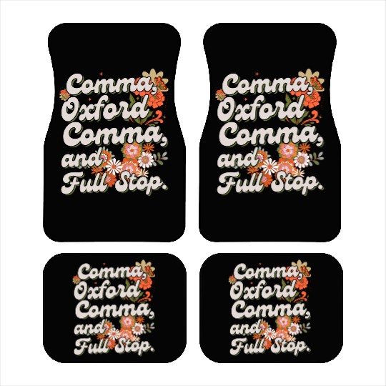 Oxford comma. For grammar students and teachers Car Mats