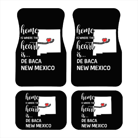 De Baca County New Mexico Is Where My Heart Is Car Mats