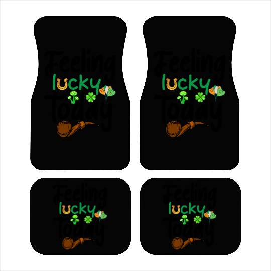 Feeling Lucky today Car Mats