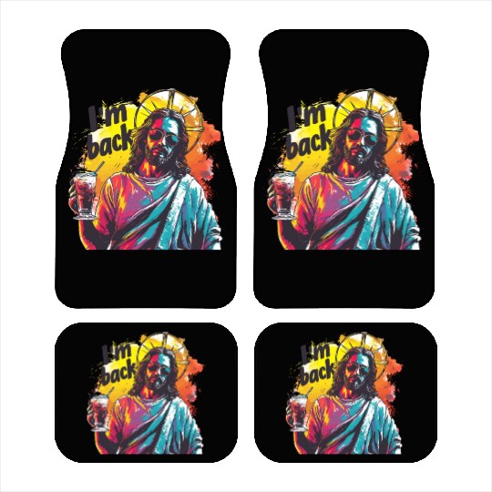 Jesus Christ Easter I'm Back Party Car Mats