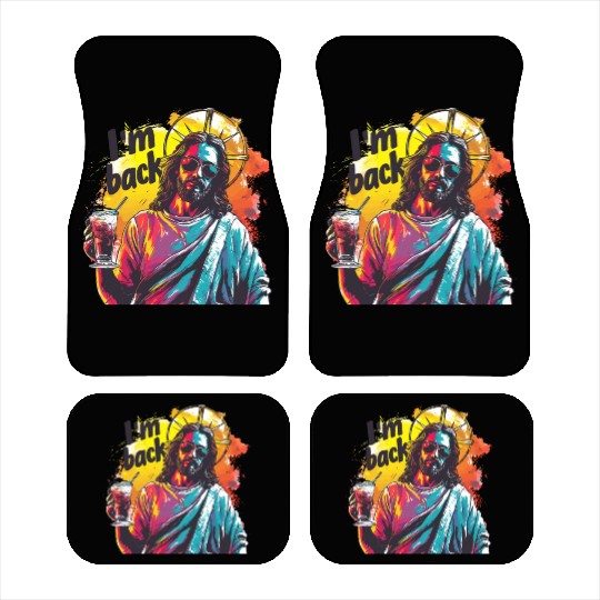 Jesus Christ Easter I'm Back Party Car Mats