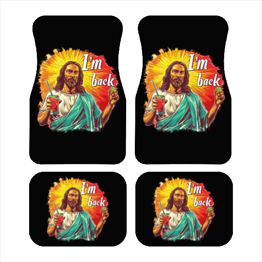 Jesus Christ Easter I'm Back Party Car Mats