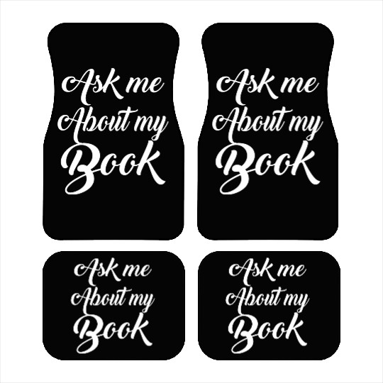 English Teacher Ask Me About My Book Car Mats