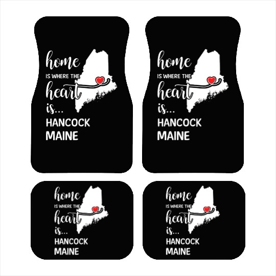 Hancock County Maine Is Where My Heart Is Gift Car Mats