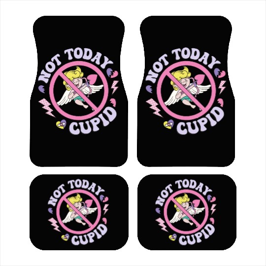 Not Today Cupid Car Mats