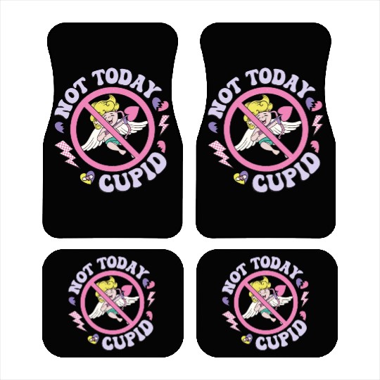 Not Today Cupid Car Mats