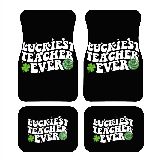Luckiest Teacher Ever Disco Ball Shamrock Groovy Car Mats