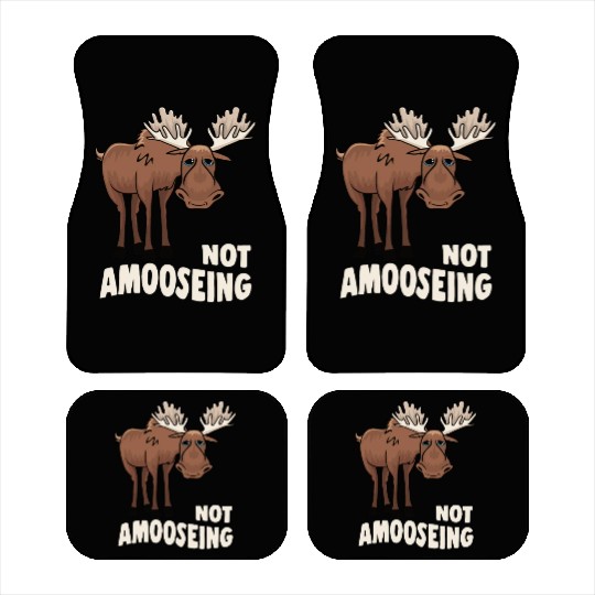 Not Amooseing Cool Moose Car Mats