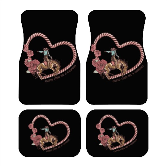 Cupid Find Me A Cowboy Car Mats